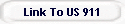Link To US 911